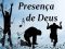 Presença de Deus Presença de Deus