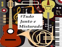 Tudo Junto e Misturado